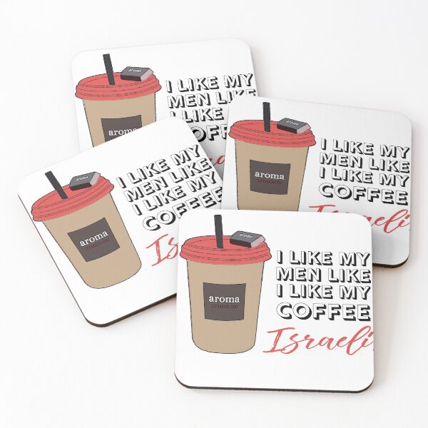 Item preview, I like my men like I like my coffee... Israeli. designed and sold by ChaiJewishGirls.