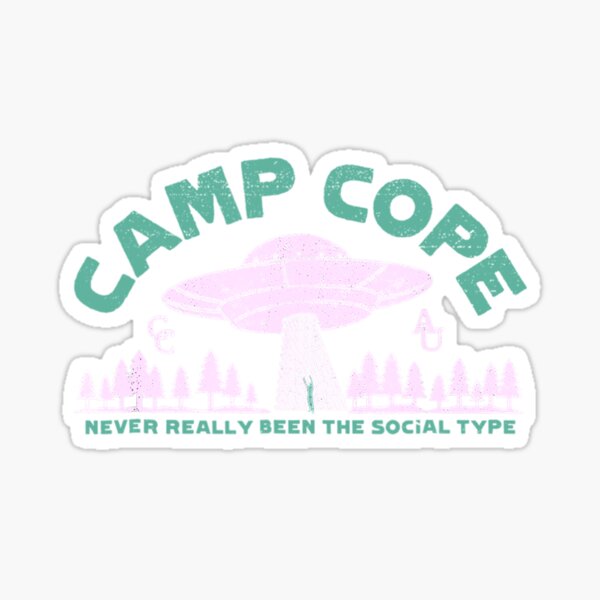 Item preview, Camp Cope UFO never really been the social type  designed and sold by Baker189.