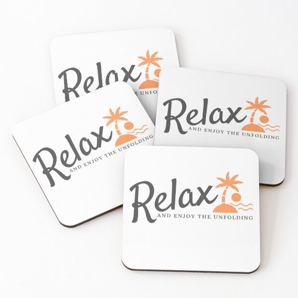 Item preview, Relax and Enjoy The Unfolding | Law of Attraction  designed and sold by RonVivero.
