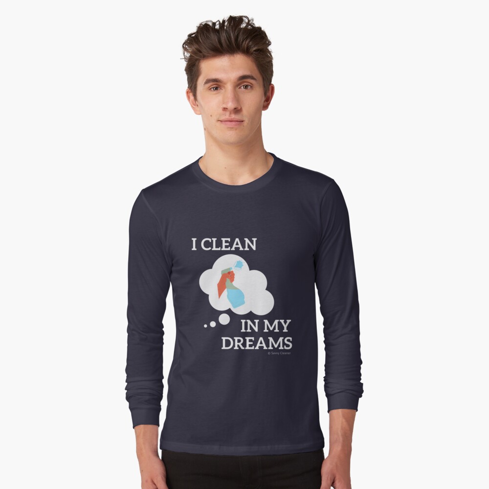 Item preview, Long Sleeve T-Shirt designed and sold by SavvyCleaner.
