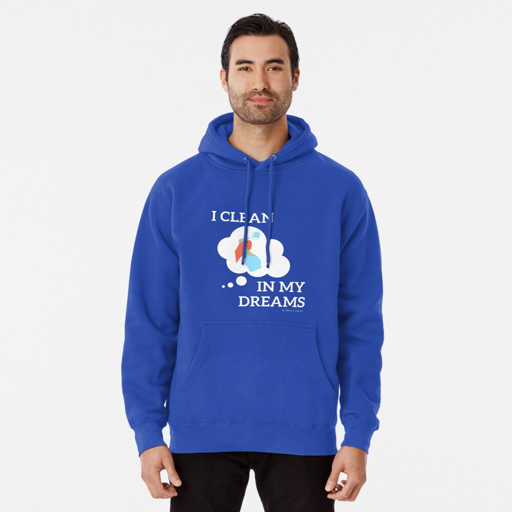 Item preview, Pullover Hoodie designed and sold by SavvyCleaner.