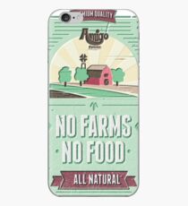 NO FARMS, NO FOOD iPhone-Hülle & Cover