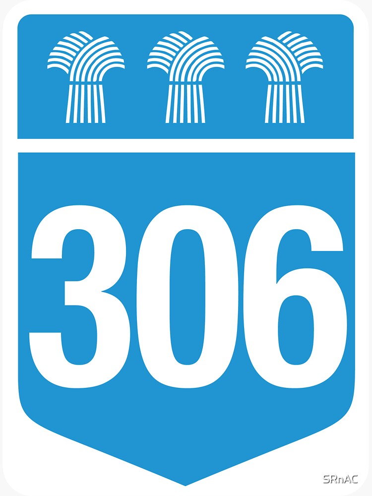 saskatchewan-provincial-highway-306-area-code-306-sticker-for-sale