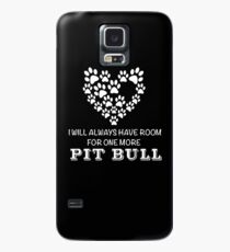 Ich werde immer Platz für einen Pit Bull haben Hülle & Klebefolie für Samsung Galaxy
