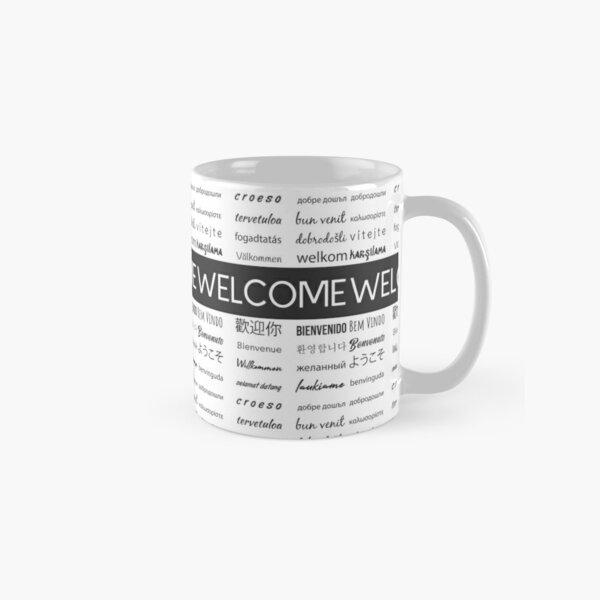 Welcome phrase in different languages Coffee Mug for Sale by brunohurt