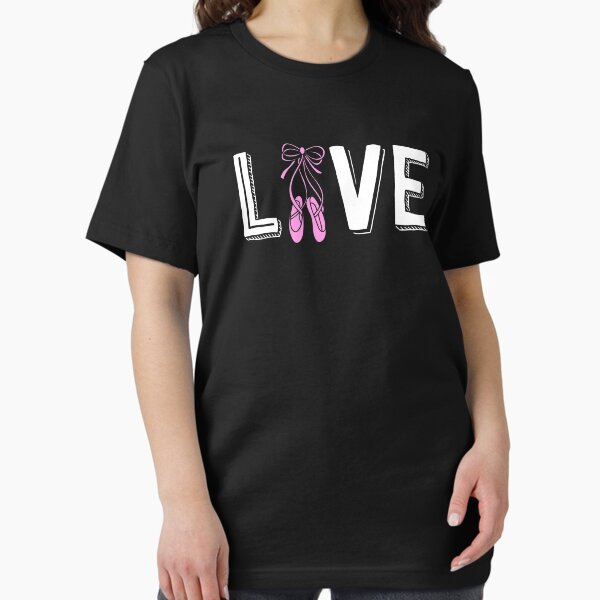 Item preview, Love Ballet Shirts For Girls Women Ballerina Gift Dance Mom designed and sold by 14thFloor.