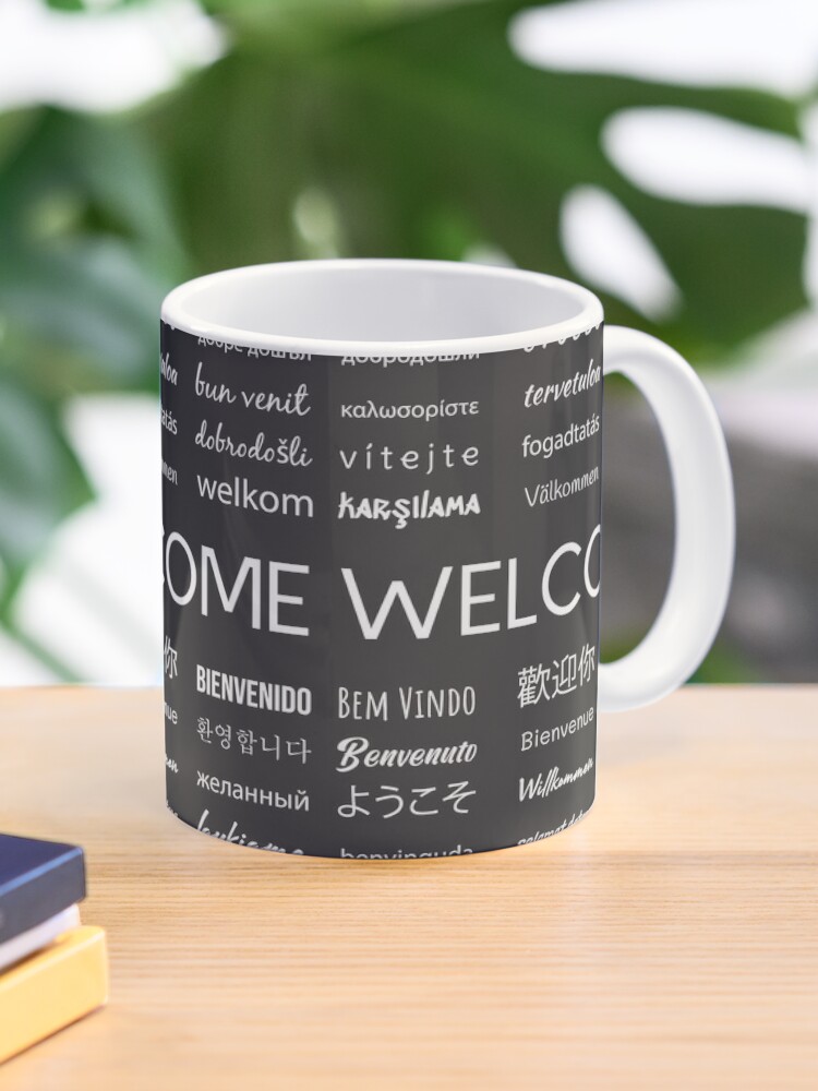 Welcome phrase in different languages Coffee Mug for Sale by brunohurt