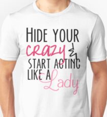 Act Like A Lady Unisex T-Shirt