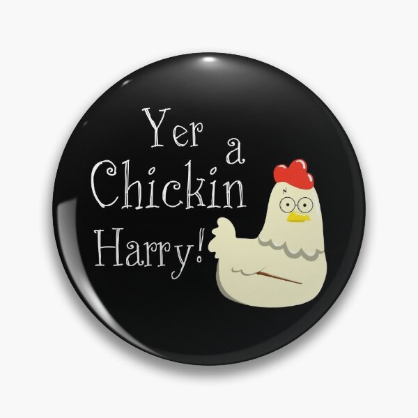 Item preview, Yer a chicken harry designed and sold by duckinink.