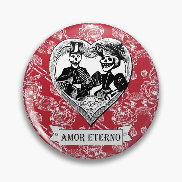 Amor Eterno | Eternal Love | Day of the Dead | Dia de los Muertos | Skulls and Skeletons | Vintage Skulls | Vintage Skeletons | Pin