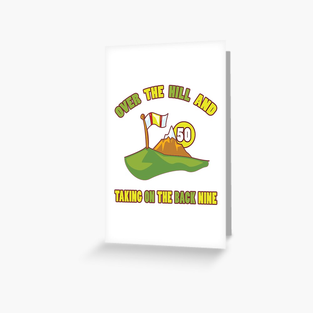 funny-50th-birthday-golf-gift-greeting-card-by-thepixelgarden-redbubble