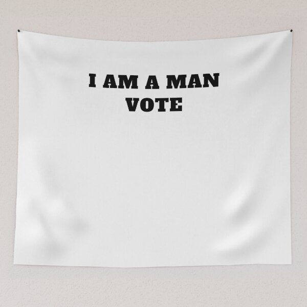 Item preview, I am a man vote  designed and sold by Jeangel97.