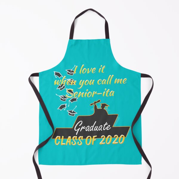 Item preview, I love it when you call me Senior-ita Class of 2020 designed and sold by JediJR.