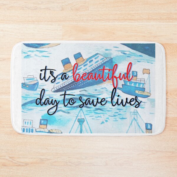 Item preview, It's a Beautiful Day to Save Lives Ferry Boat designed and sold by Naomi G..