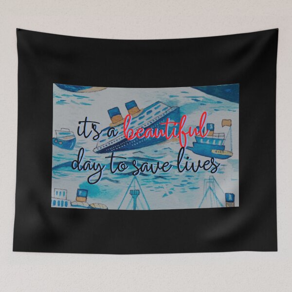 Item preview, It's a Beautiful Day to Save Lives Ferry Boat designed and sold by Naomi G..