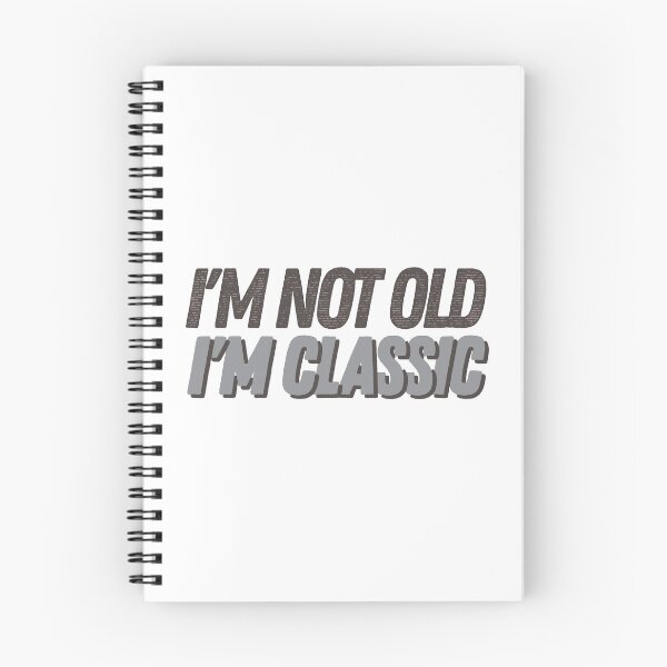 Item preview, I'm Not Old I'm Classic Funny 50th 60th 70th Birthday Gift product designed and sold by nikkidawn74.