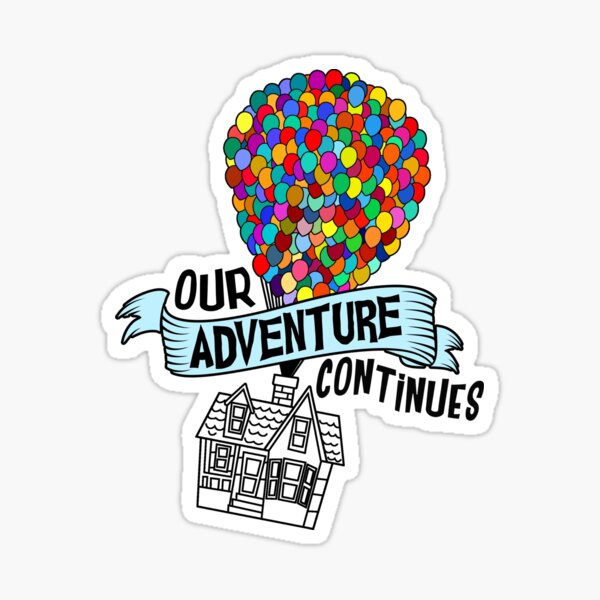 Our Adventure Continues Sticker
