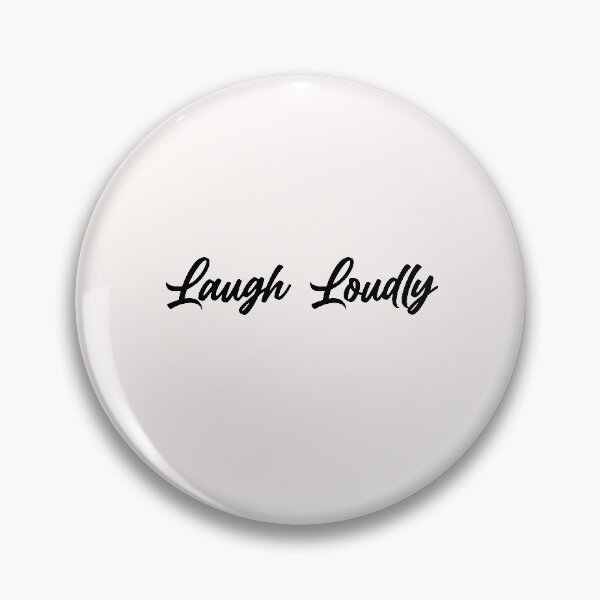 Item preview, augh loudly - funny inspirational quotes,  best motivational quote designed and sold by 96design.