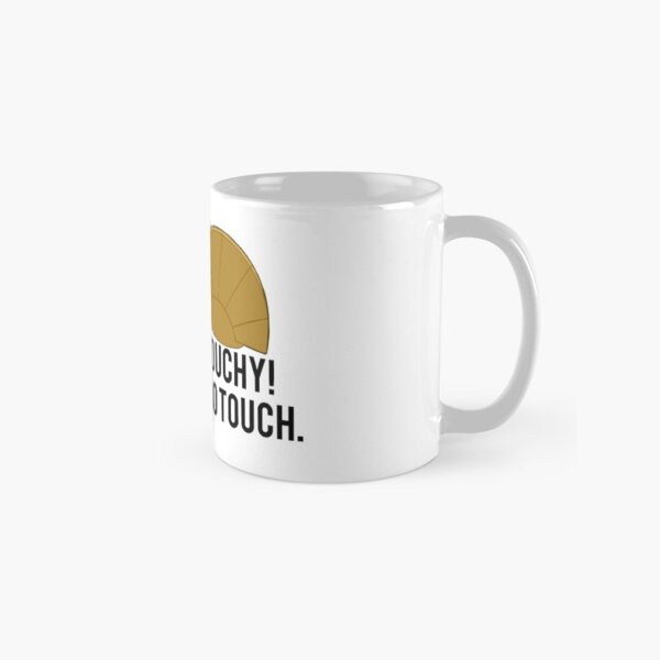 No Touchy! Classic Mug