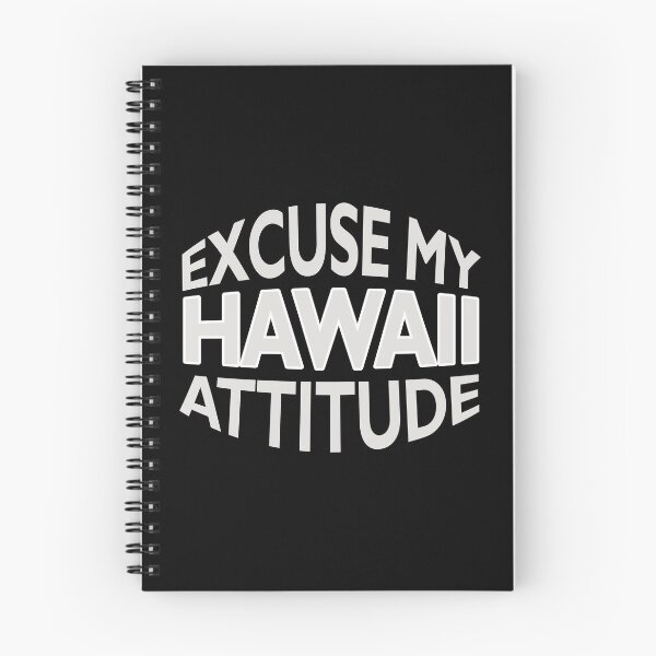 Item preview, Excuse My Hawaii Attitude Funny State Pride Novelty graphic designed and sold by nikkidawn74.