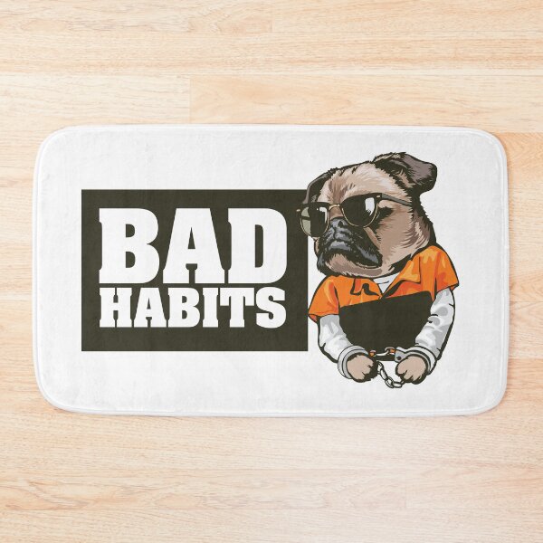 Item preview, Bad habbits designed and sold by orangedesigns49.