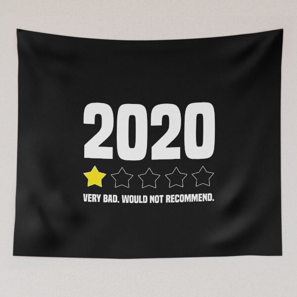 Item preview, 2020 VERY BAD, WOULD NOT RECOMMEND 2020 1 Star Rating Review designed and sold by Dolalii.