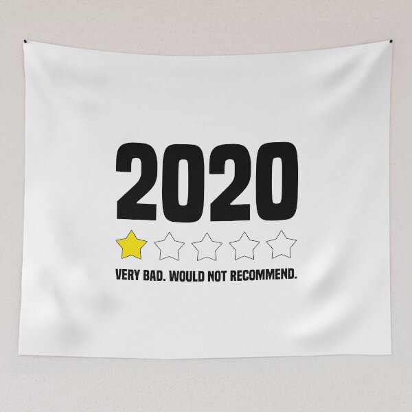 Item preview, 2020 VERY BAD, WOULD NOT RECOMMEND 2020 1 Star Rating Review designed and sold by Dolalii.