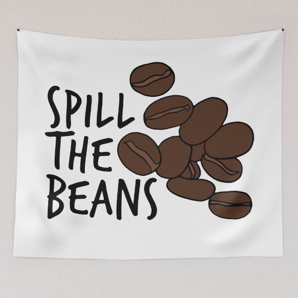Item preview, Spill The Beans Coffee Beans designed and sold by murialbezanson.