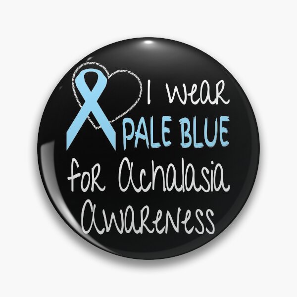 Item preview, I Wear Pale Blue For Achalasia Awareness Ribbon design designed and sold by nikkidawn74.