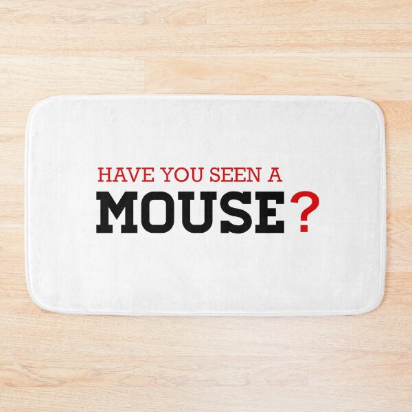 Item preview, Have you seen a mouse? designed and sold by AndrewPlus.