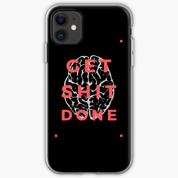 Get Shit Done iPhone Soft Case