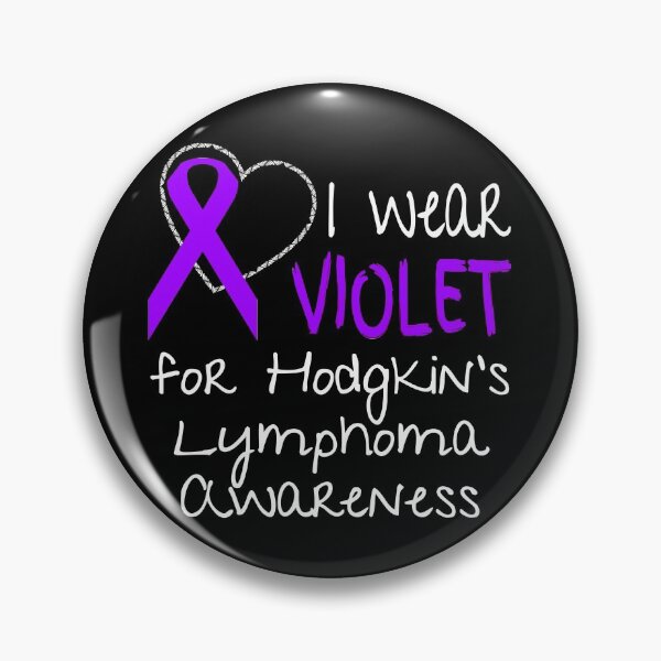 Item preview, I Wear Violet For Hodgkins Lymphoma Awareness Ribbon print designed and sold by nikkidawn74.
