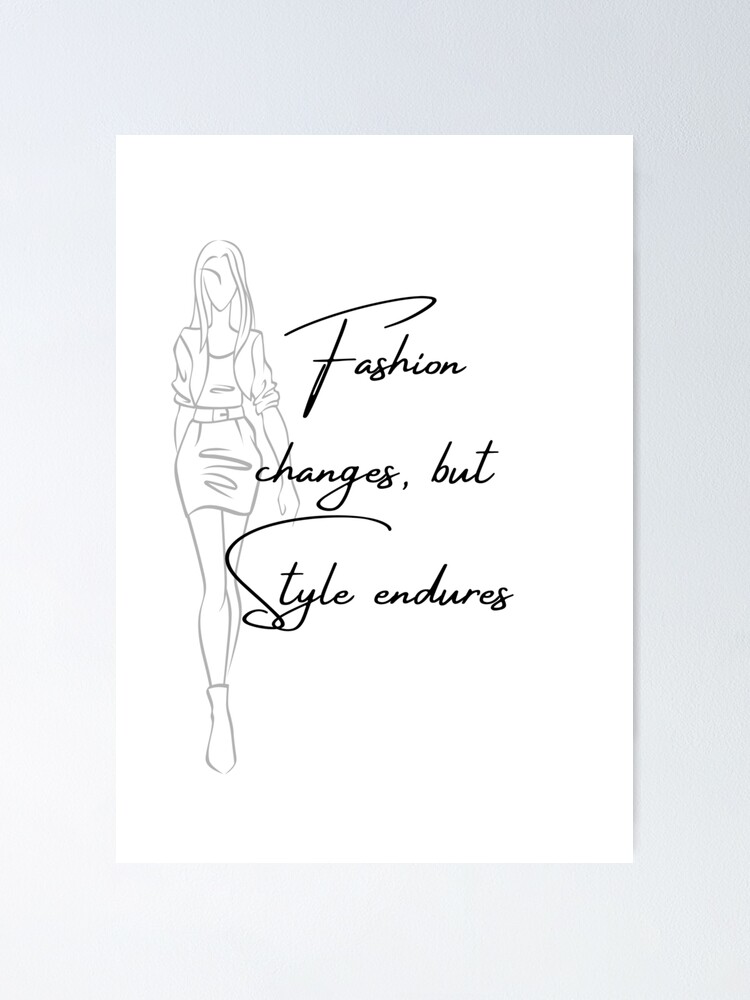 Poster Saying Coco Chanel I Dont Do Fashion I Am Fashion 