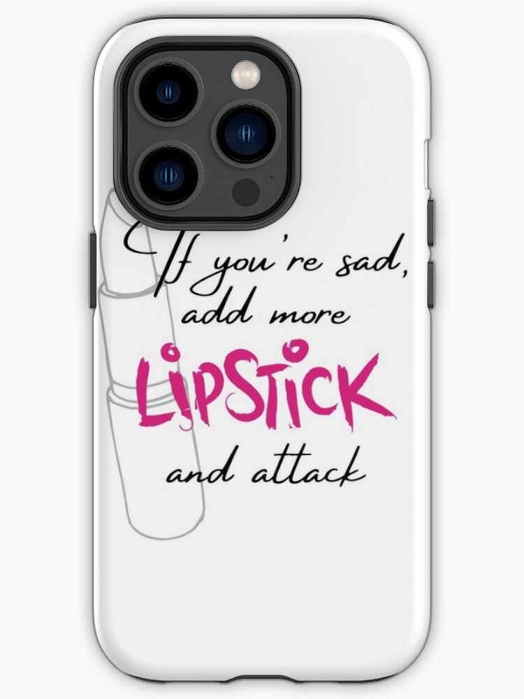 If You're Sad Add More Lipstick And Attack Coco Chanel Inspired iPhone  Case for Sale by ricknosis