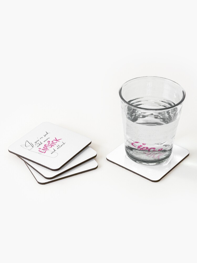 If You're Sad Add More Lipstick And Attack Coco Chanel Inspired Coasters  (Set of 4) for Sale by ricknosis