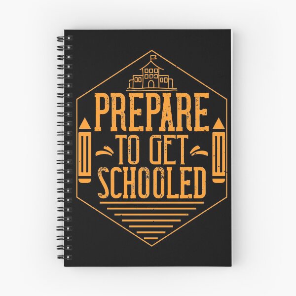 Item preview, Prepare To Get Schooled designed and sold by GoodVibeDesign.