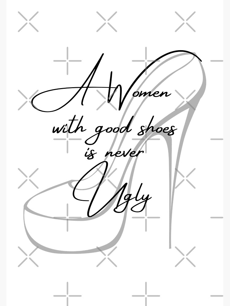 A Women With Good Shoes Is Never Ugly Coco Chanel Inspired | Greeting Card