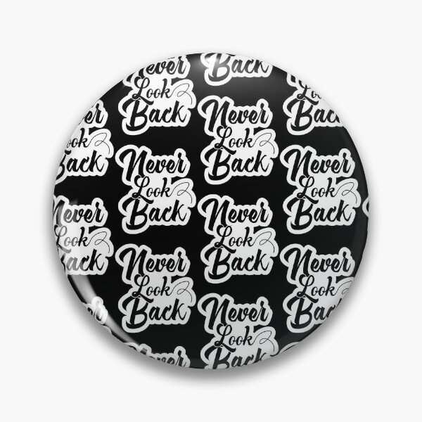 Item preview, never look back designed and sold by danyc88.