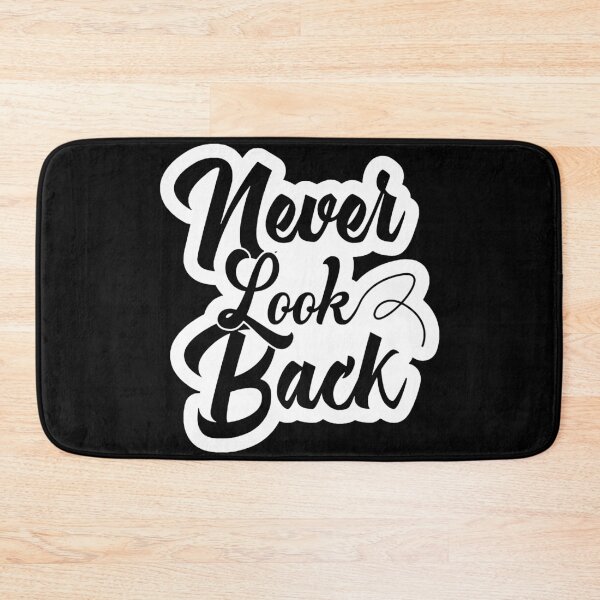 Item preview, never look back designed and sold by danyc88.