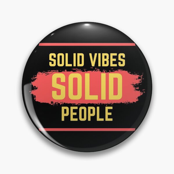 Item preview, Solid Vibes Solid People designed and sold by BetterDesigns4U.