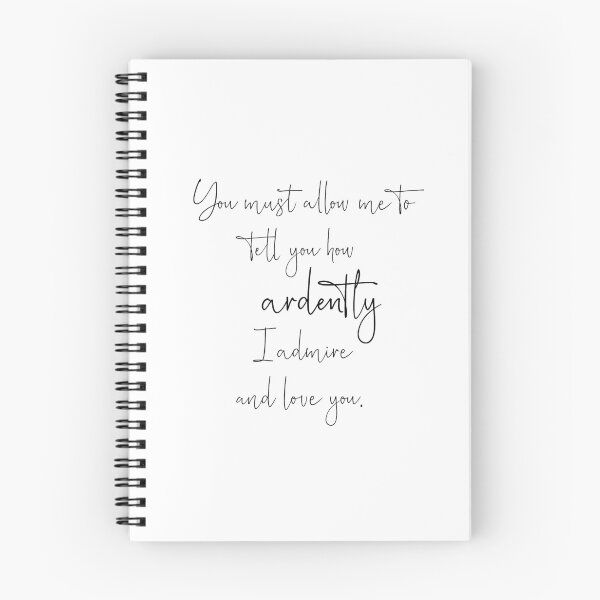Item preview, How Ardently I Admire and Love You | Pride and Prejudice | Mr. Darcy designed and sold by RocketPunchSC.
