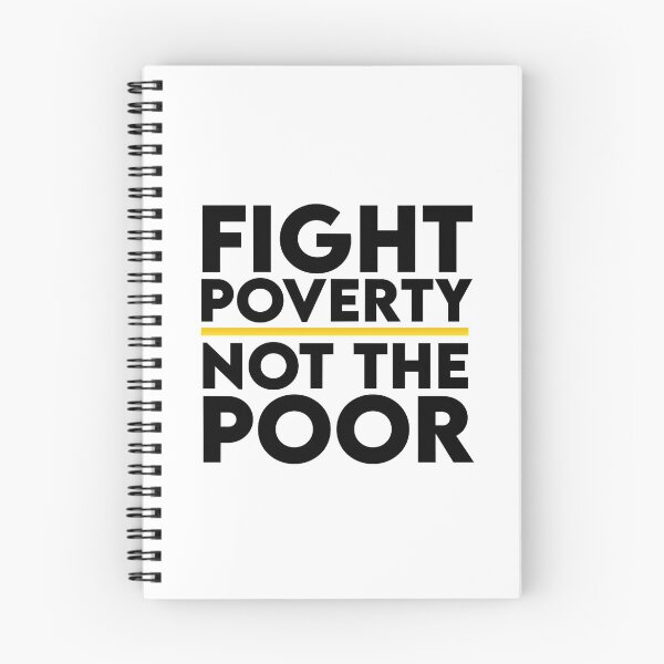 Item preview, Fight Poverty Not The Poor designed and sold by JackCurtis1991.