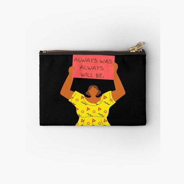 Item preview, Always Was Always Will Be designed and sold by BetterDesigns4U.