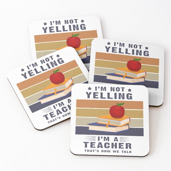 Item preview, I'm not yelling I'm a teacher that's how we talk T-Shirt designed and sold by bestdesigns2020.