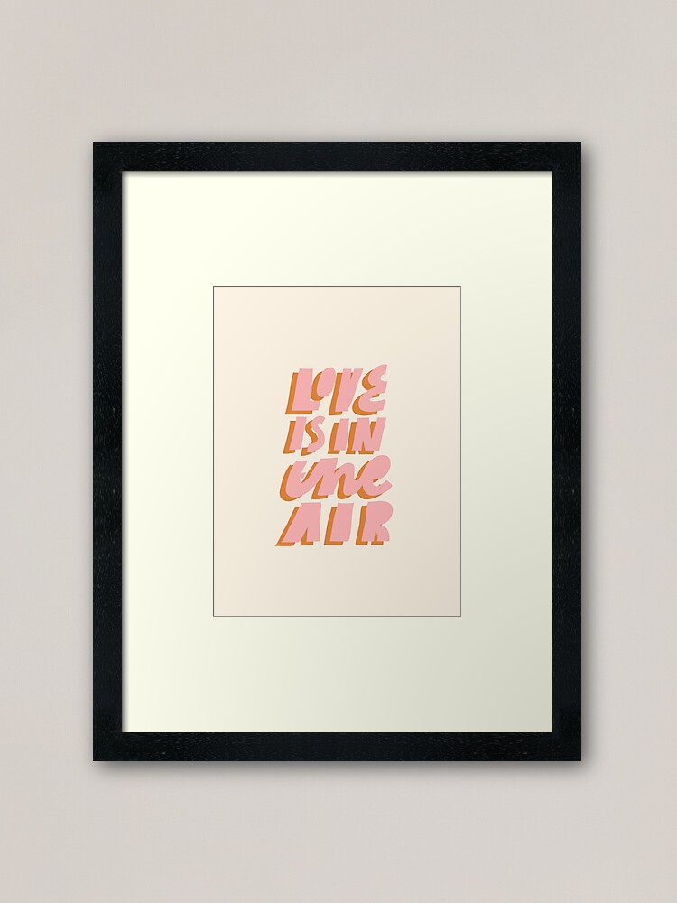 Alternate view of Love Is In The Air lettering Framed Art Print