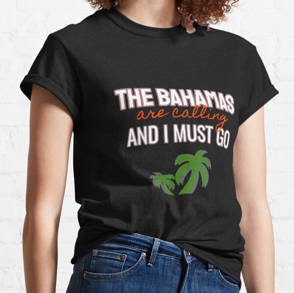 The Bahamas T-shirt Classic T-Shirt