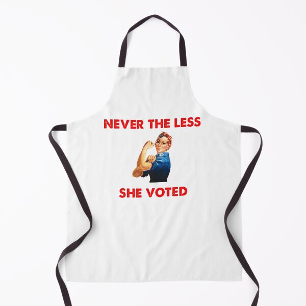 Item preview, Never The Less She Voted designed and sold by Kathrine2302.