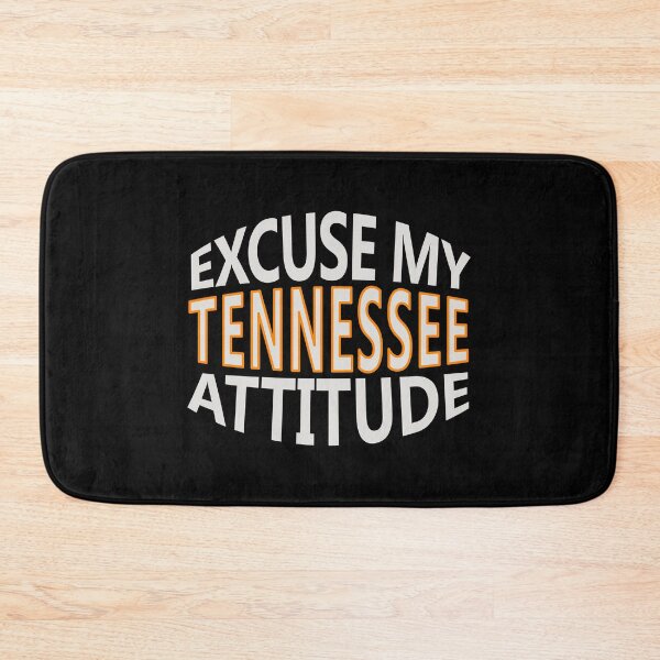 Item preview, Excuse My Tennessee Attitude Funny State Pride designed and sold by nikkidawn74.