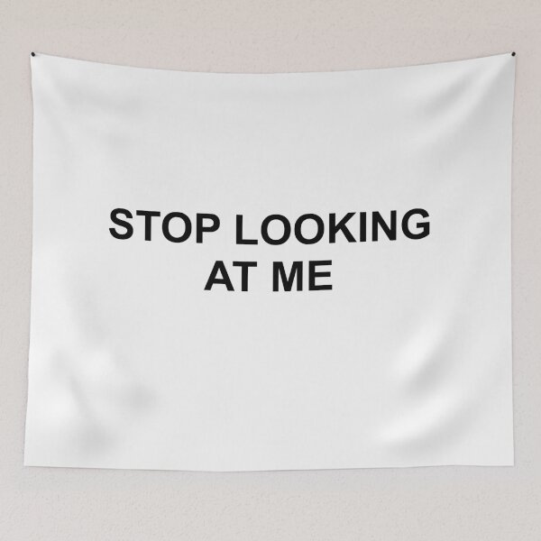 Item preview, stop looking at me designed and sold by woollymonkey.