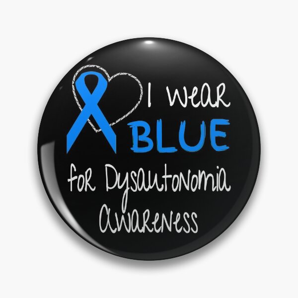 Item preview, I Wear Blue For Dysautonomia Awareness Ribbon product designed and sold by nikkidawn74.